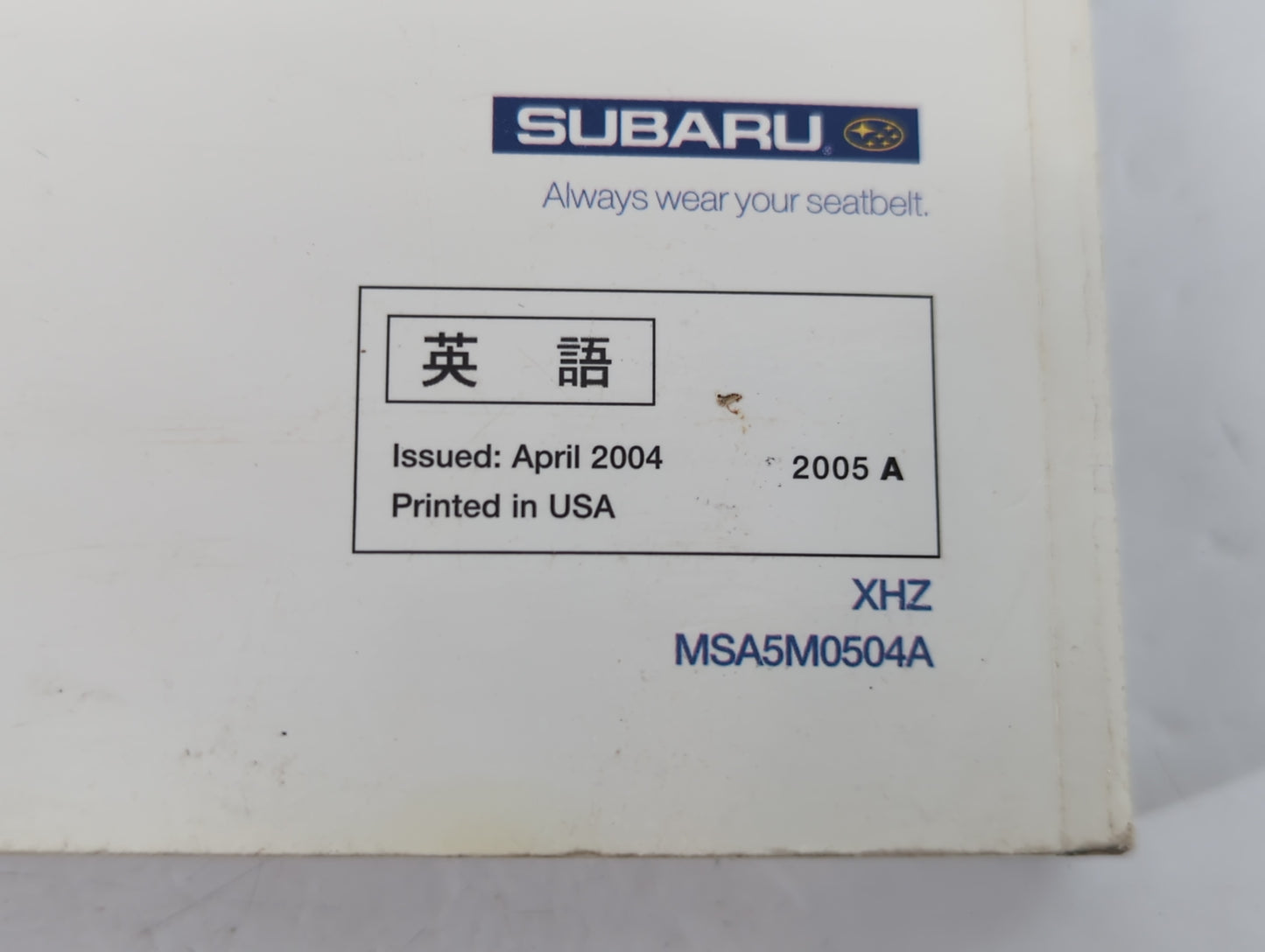 2005 Subaru Legacy Owners Manual Book Guide P/N:MSA5M0504A OEM Used Auto Parts - Oemusedautoparts1.com