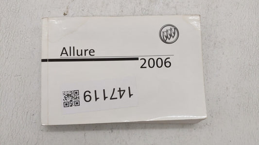 2006 Buick Allure Owners Manual Book Guide OEM Used Auto Parts - Oemusedautoparts1.com