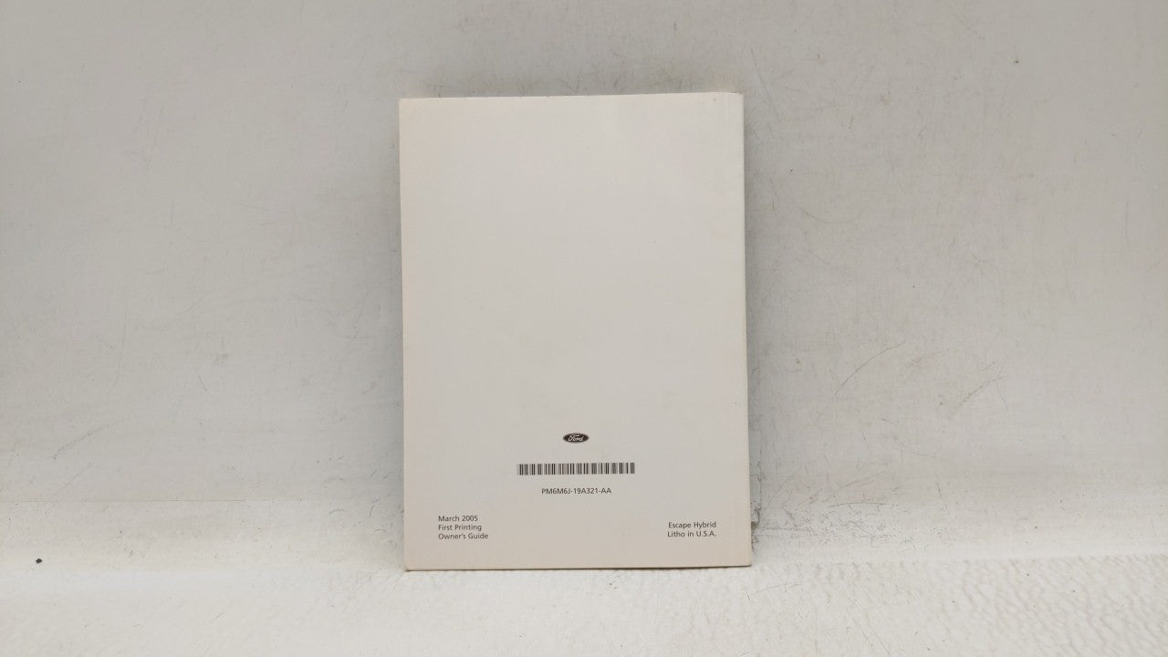 2006 Ford Escape Owners Manual Book Guide OEM Used Auto Parts - Oemusedautoparts1.com