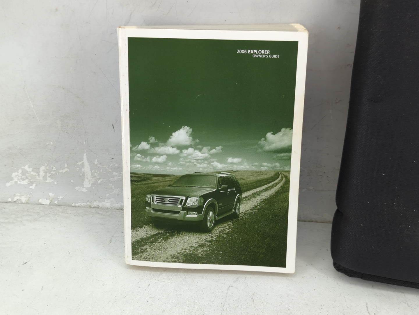 2006 Ford Explorer Owners Manual Book Guide P/N:6L2J-19A321-EA OEM Used Auto Parts - Oemusedautoparts1.com