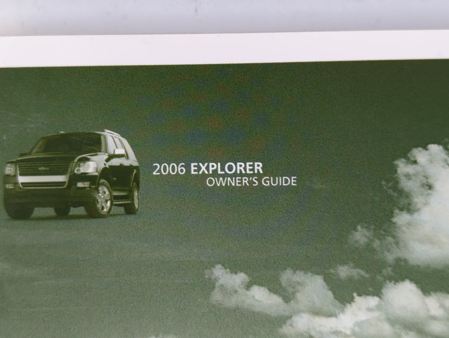 2006 Ford Explorer Owners Manual Book Guide P/N:PM6L2J19A321AA1 OEM Used Auto Parts - Oemusedautoparts1.com