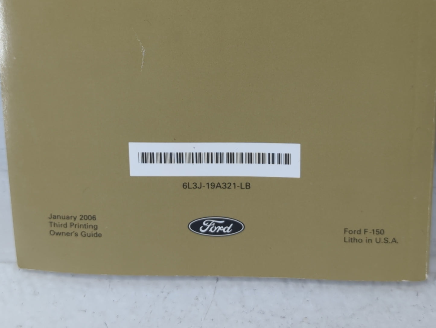2006 Ford F-150 Owners Manual Book Guide P/N:6L3J-19A321 -LB OEM Used Auto Parts - Oemusedautoparts1.com