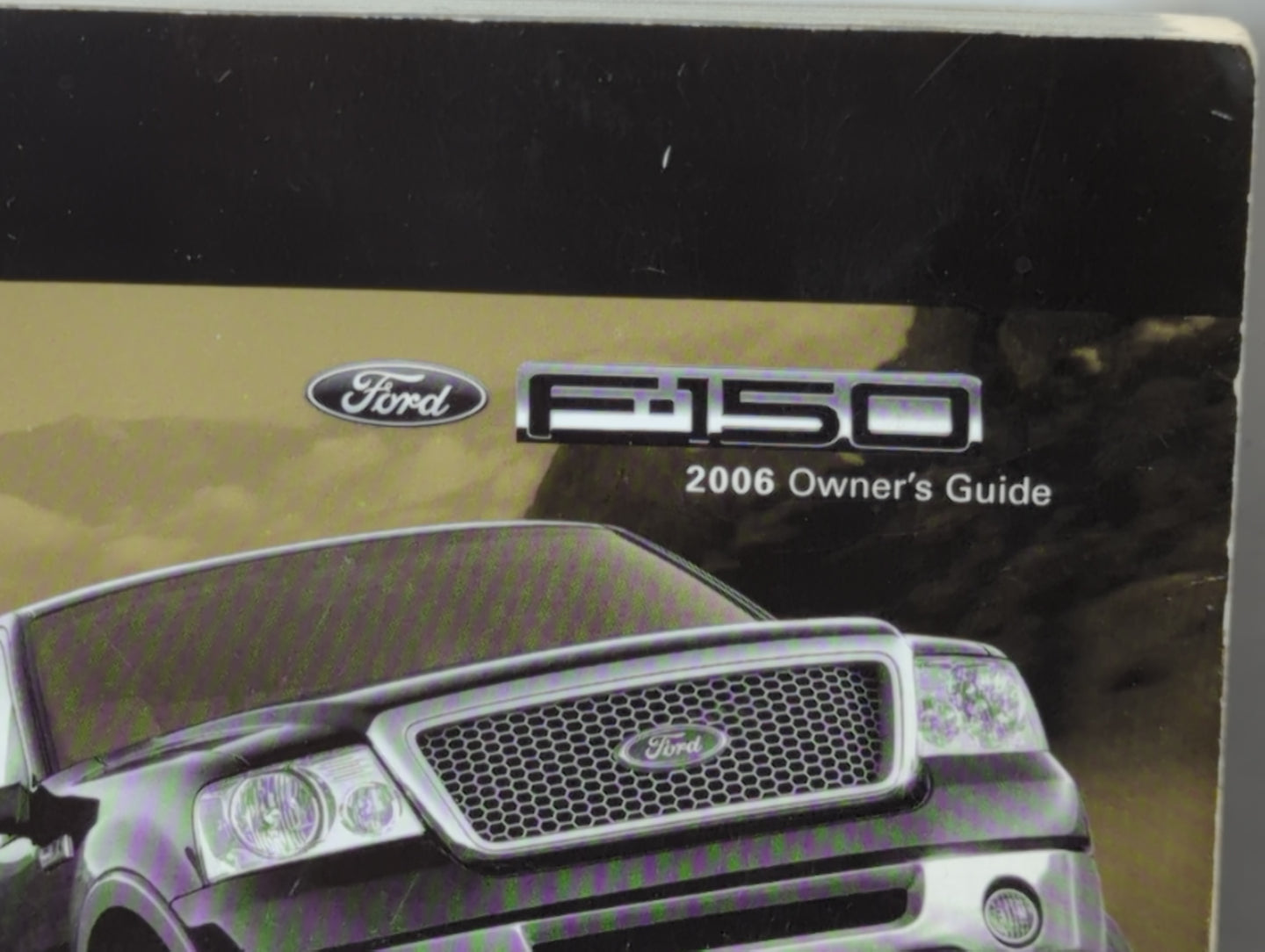 2006 Ford F-150 Owners Manual Book Guide P/N:6L3J-19A321-LB OEM Used Auto Parts - Oemusedautoparts1.com