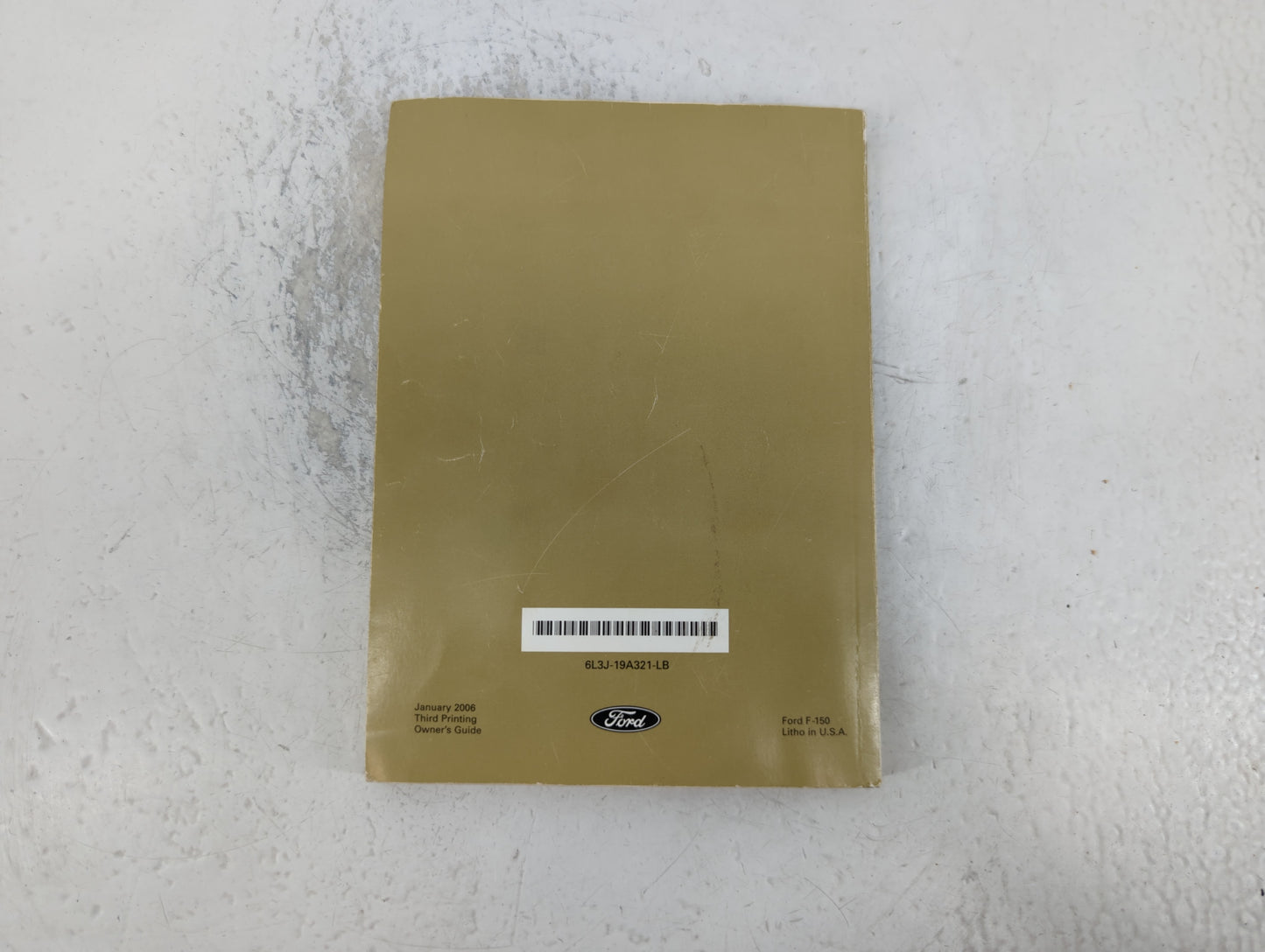 2006 Ford F-150 Owners Manual Book Guide P/N:6L3J-19A321-LB OEM Used Auto Parts - Oemusedautoparts1.com