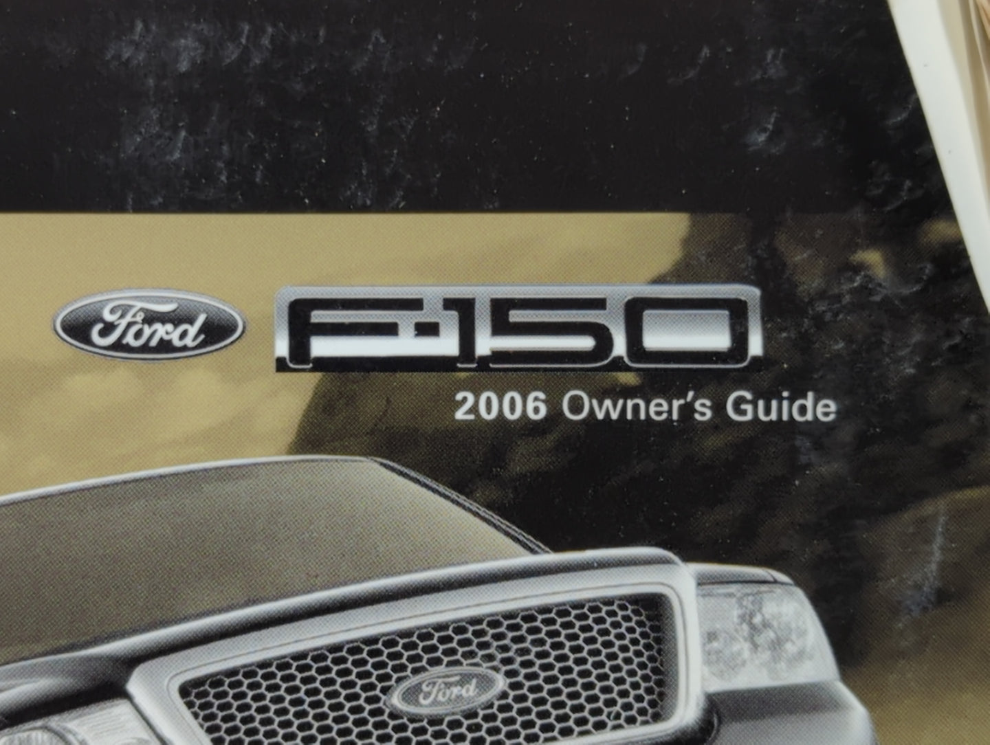 2006 Ford F-150 Owners Manual Book Guide P/N:6L3J-19A321-LB OEM Used Auto Parts - Oemusedautoparts1.com