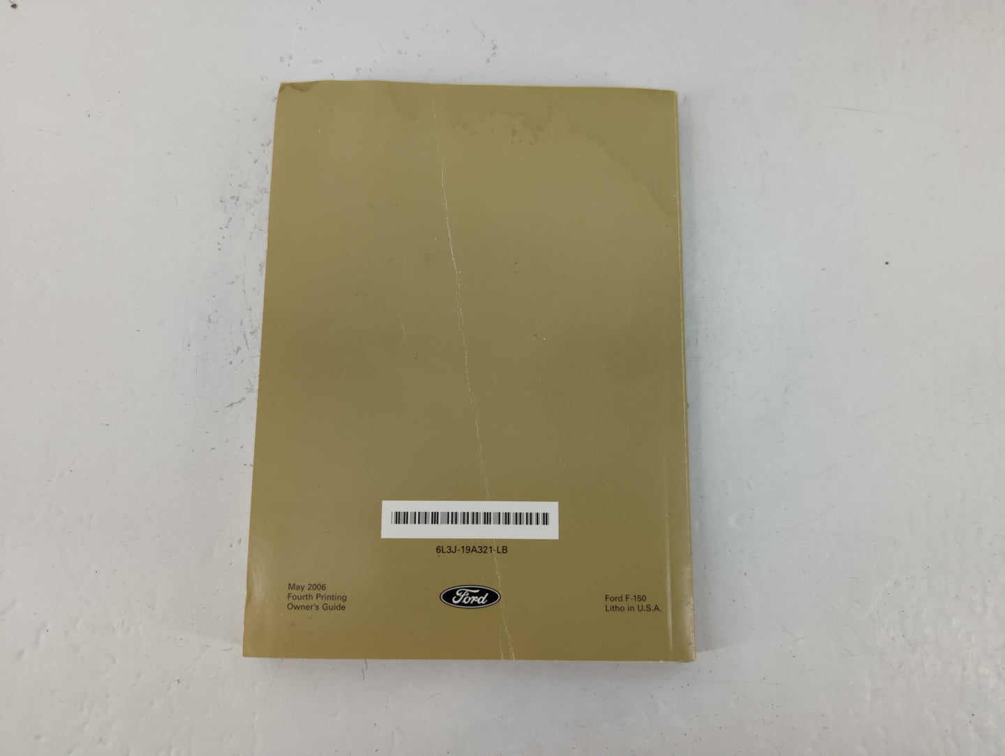 2006 Ford F-150 Owners Manual Book Guide P/N:6L3J-19A321-LB OEM Used Auto Parts - Oemusedautoparts1.com