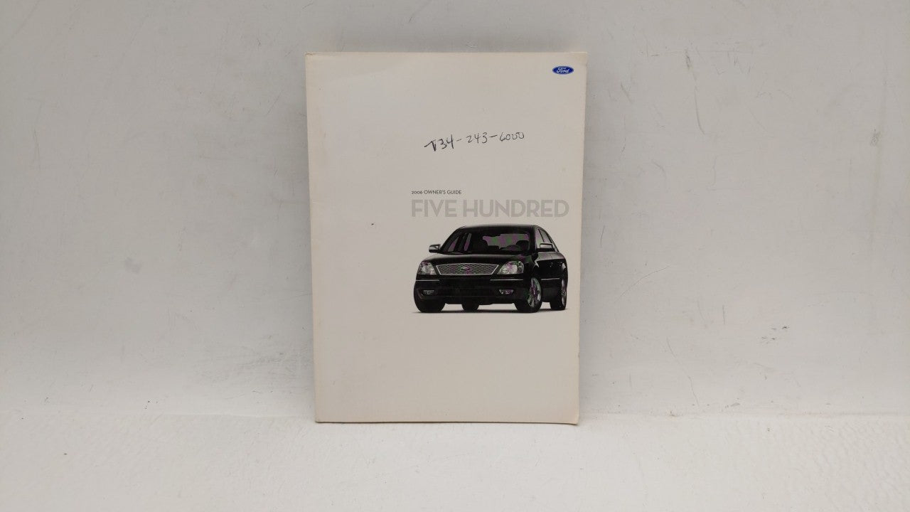 2006 Ford Five Hundred Owners Manual Book Guide OEM Used Auto Parts - Oemusedautoparts1.com