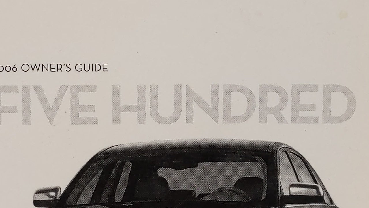 2006 Ford Five Hundred Owners Manual Book Guide OEM Used Auto Parts - Oemusedautoparts1.com