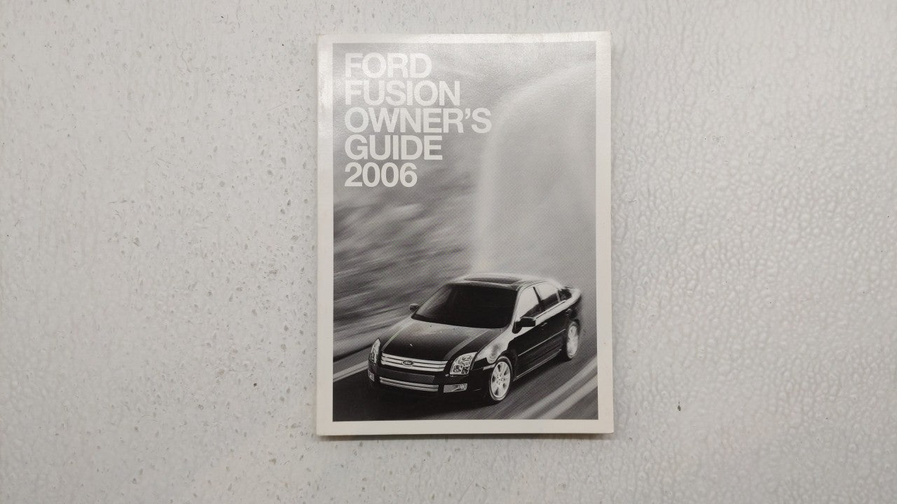 2006 Ford Fusion Owners Manual Book Guide P/N:PM6E5J-19A321-AA OEM Used Auto Parts - Oemusedautoparts1.com