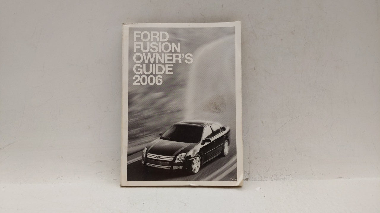 2006 Ford Fusion Owners Manual Book Guide OEM Used Auto Parts - Oemusedautoparts1.com