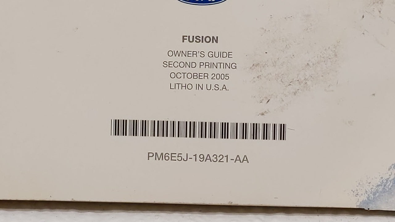 2006 Ford Fusion Owners Manual Book Guide OEM Used Auto Parts - Oemusedautoparts1.com