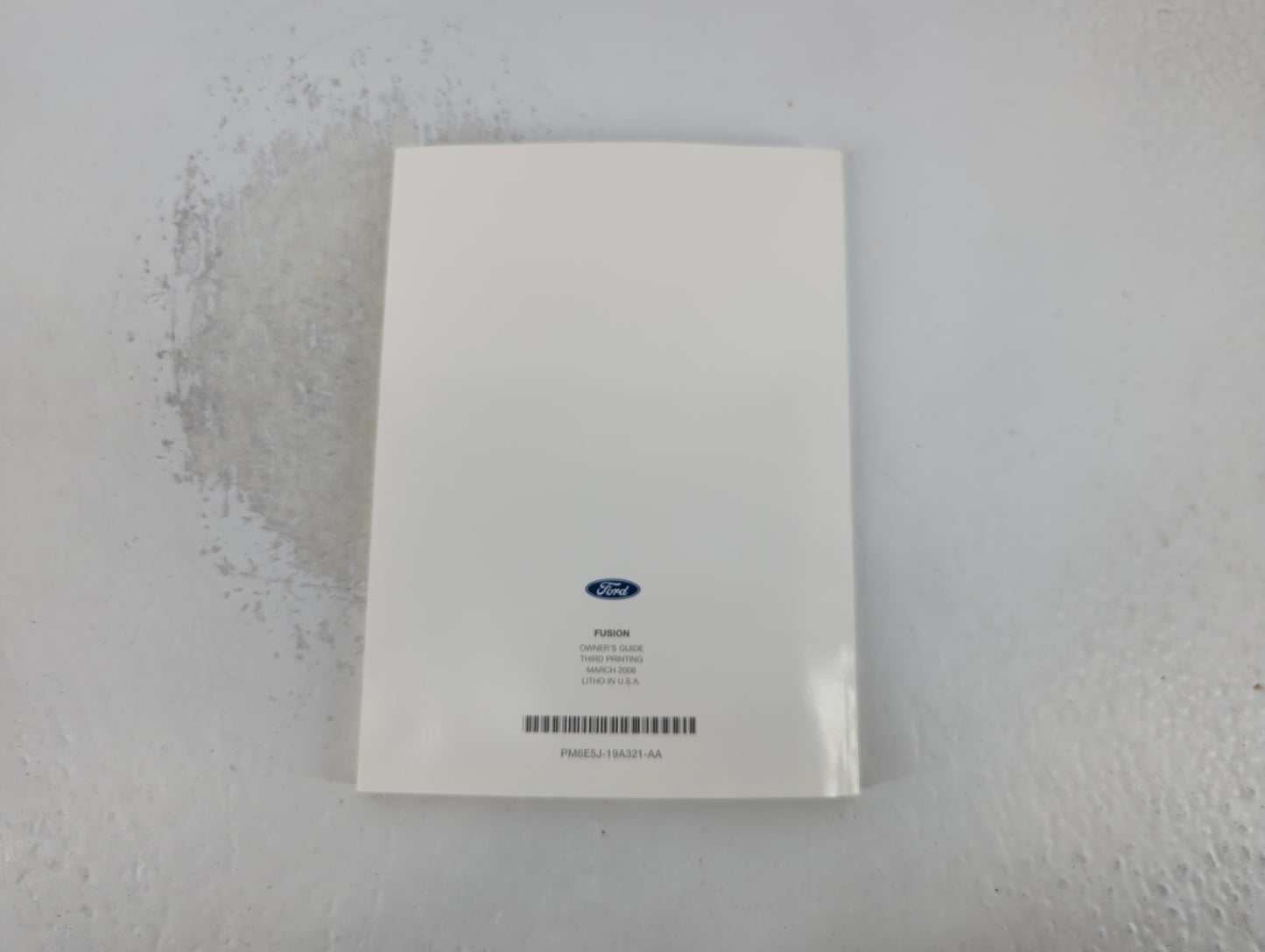 2006 Ford Fusion Owners Manual Book Guide P/N:PM6E5J-19A321-AA OEM Used Auto Parts - Oemusedautoparts1.com