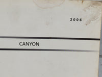 2006 Gmc Canyon Owners Manual Book Guide P/N:06CANYON OEM Used Auto Parts - Oemusedautoparts1.com