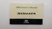 2006 Hyundai Sonata Owners Manual Book Guide OEM Used Auto Parts - Oemusedautoparts1.com