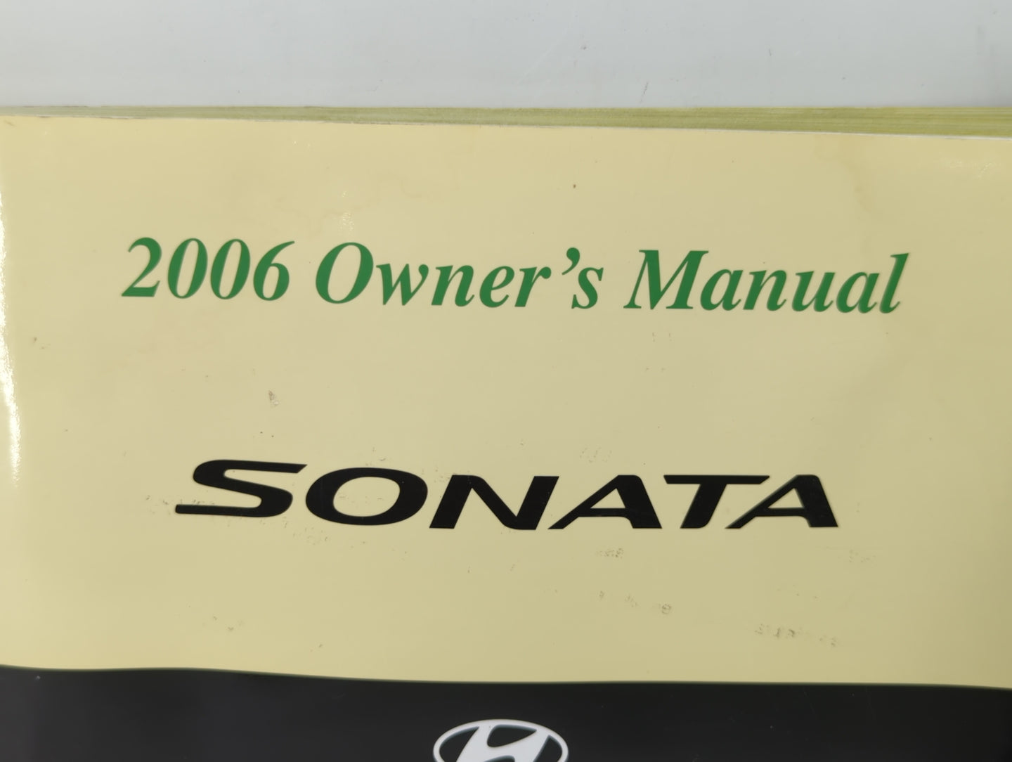 2006 Hyundai Sonata Owners Manual Book Guide OEM Used Auto Parts - Oemusedautoparts1.com