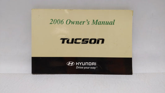 2006 Hyundai Tucson Owners Manual Book Guide OEM Used Auto Parts - Oemusedautoparts1.com