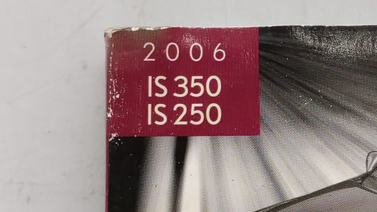2006 Lexus Is350 Owners Manual Book Guide OEM Used Auto Parts