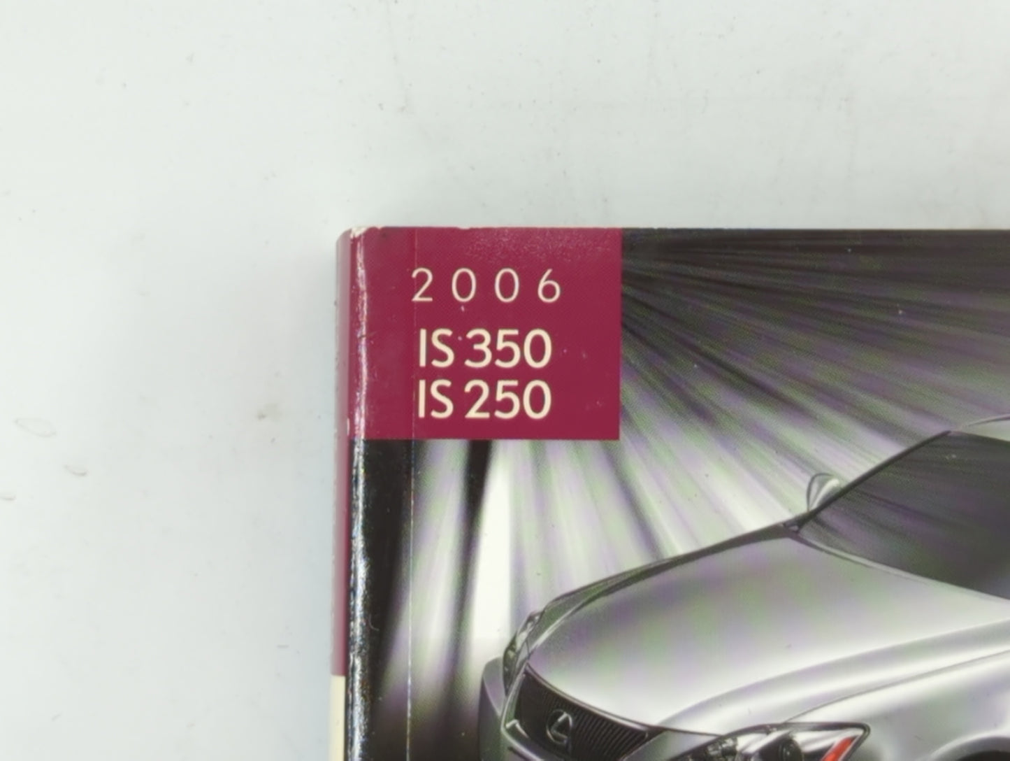 2006 Lexus Is350 Owners Manual Book Guide OEM Used Auto Parts - Oemusedautoparts1.com