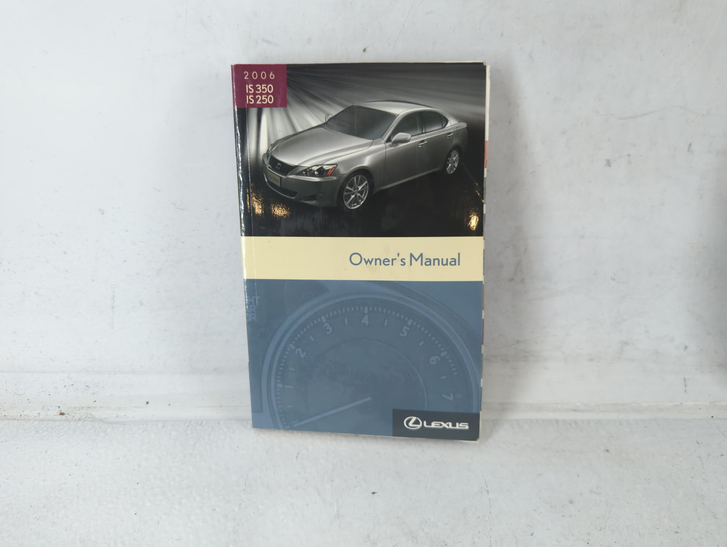2006 Lexus Is350 Owners Manual Book Guide P/N:01999-53619 OEM Used Auto Parts - Oemusedautoparts1.com