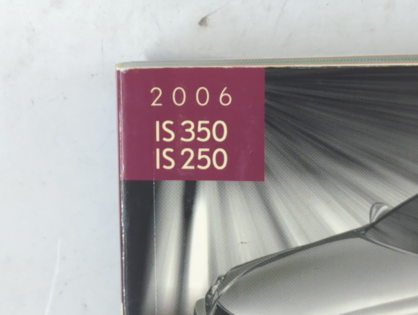 2006 Lexus Is350 Owners Manual Book Guide P/N:01999-53619 OEM Used Auto Parts - Oemusedautoparts1.com
