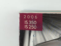 2006 Lexus Is350 Owners Manual Book Guide P/N:01999-53508 OEM Used Auto Parts - Oemusedautoparts1.com