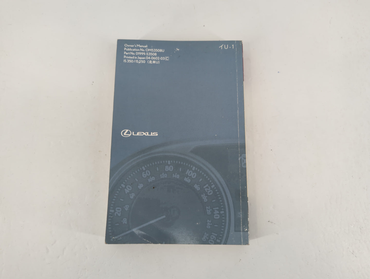 2006 Lexus Is350 Owners Manual Book Guide P/N:01999-53508 OEM Used Auto Parts - Oemusedautoparts1.com