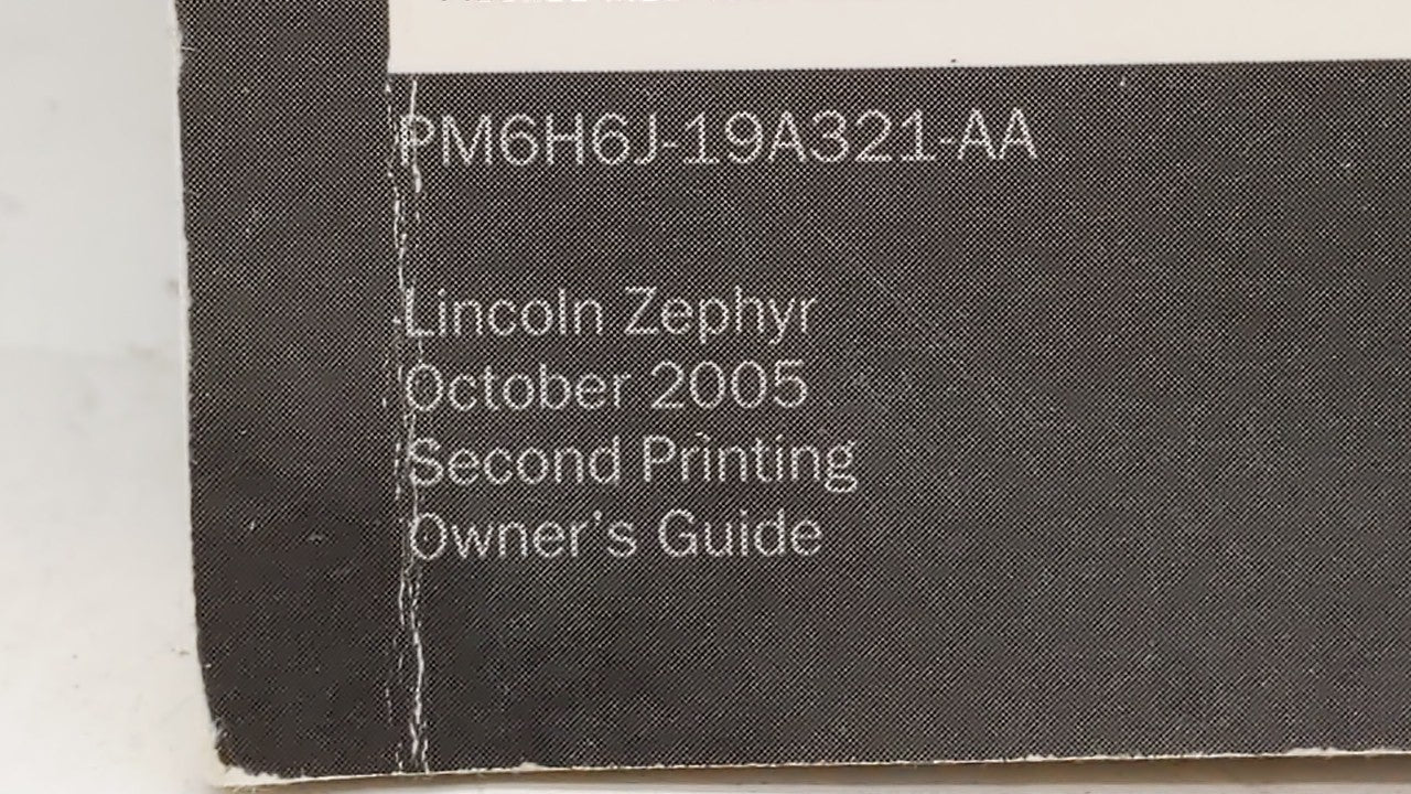 2006 Lincoln Zephyr Owners Manual Book Guide OEM Used Auto Parts - Oemusedautoparts1.com