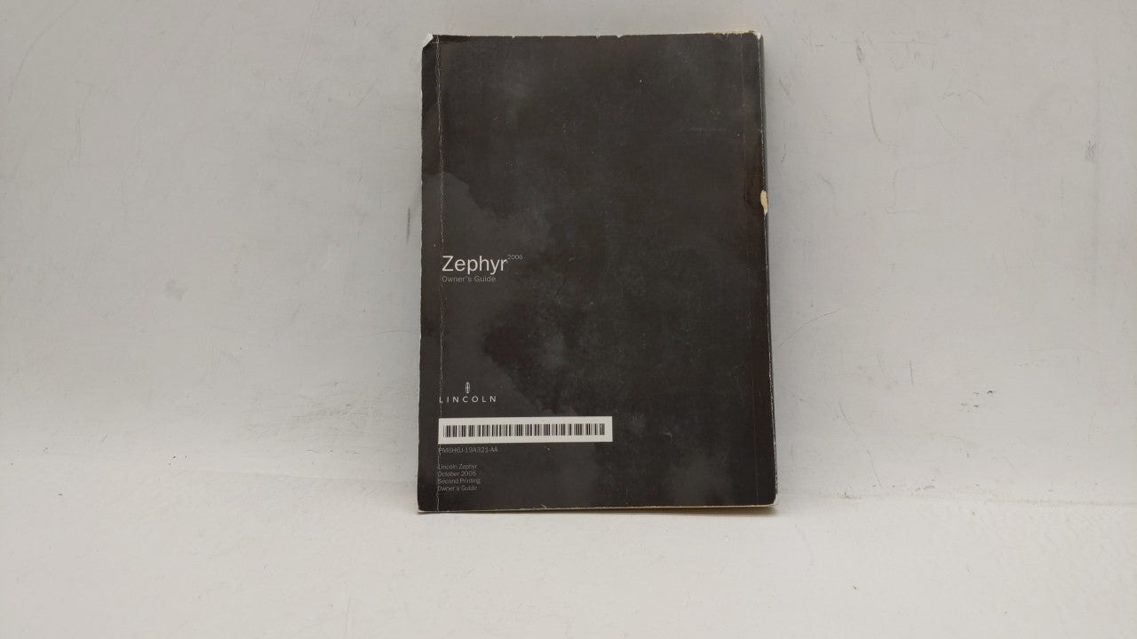 2006 Lincoln Zephyr Owners Manual Book Guide OEM Used Auto Parts - Oemusedautoparts1.com