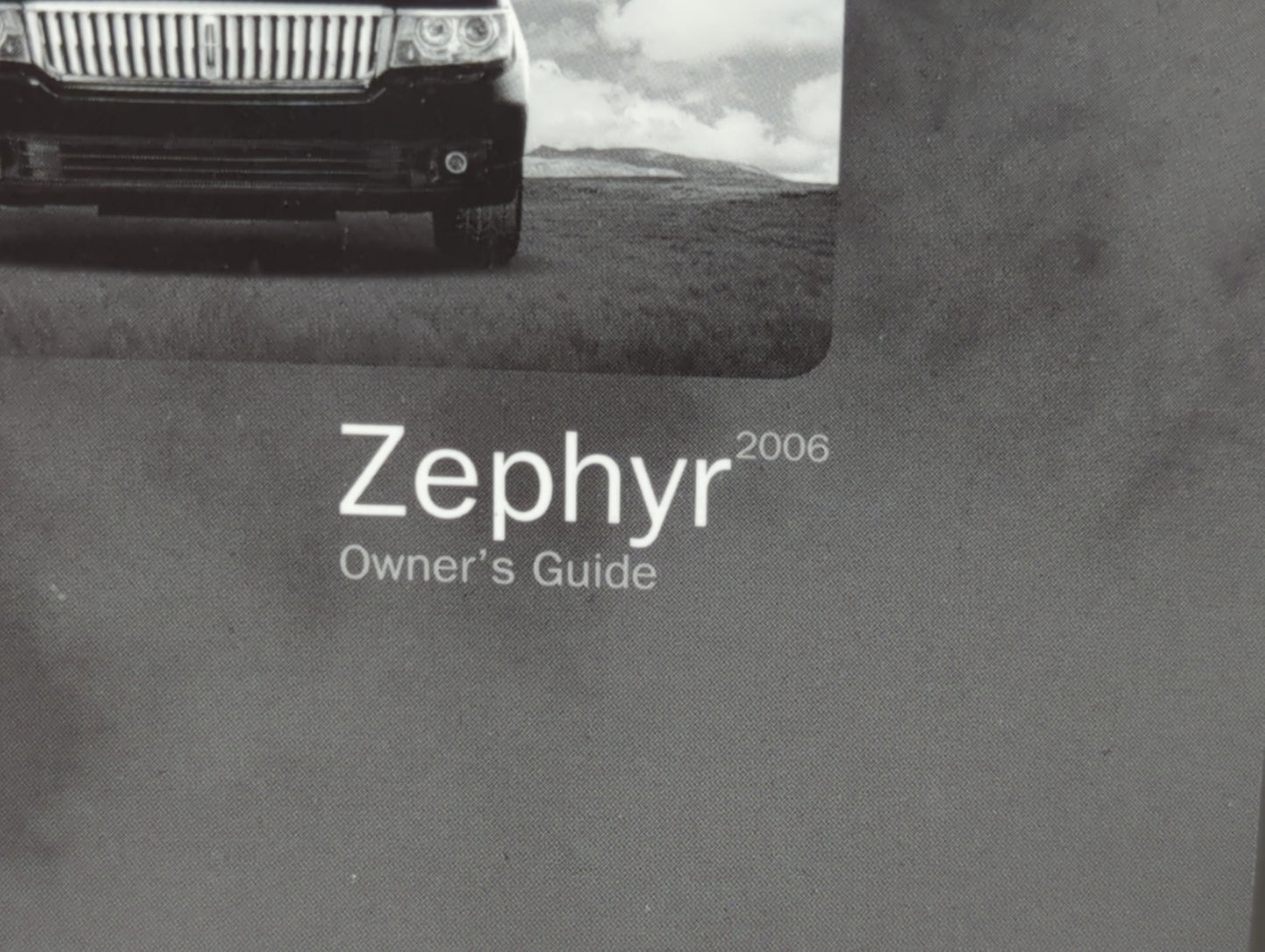 2006 Lincoln Zephyr Owners Manual Book Guide P/N:PM6H6J-19A321-AA OEM Used Auto Parts - Oemusedautoparts1.com