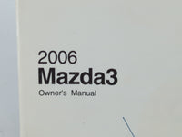 2006 Mazda 3 Owners Manual Book Guide P/N:9999-95-038C OEM Used Auto Parts - Oemusedautoparts1.com
