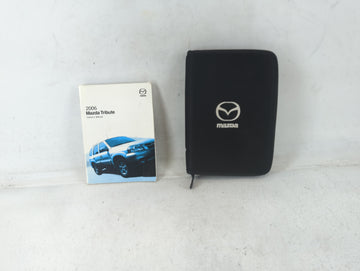 2006 Mazda Tribute Owners Manual Book Guide P/N:9999-95-014C-06 OEM Used Auto Parts - Oemusedautoparts1.com