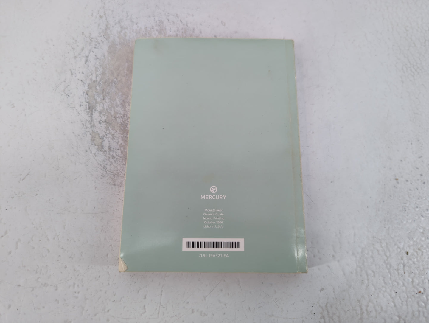 2006 Mercury Mountaineer Owners Manual Book Guide P/N:7L9J-19A321-EA OEM Used Auto Parts - Oemusedautoparts1.com
