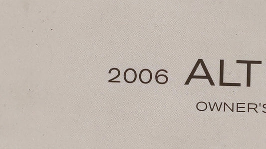 2006 Nissan Altima Owners Manual Book Guide OEM Used Auto Parts