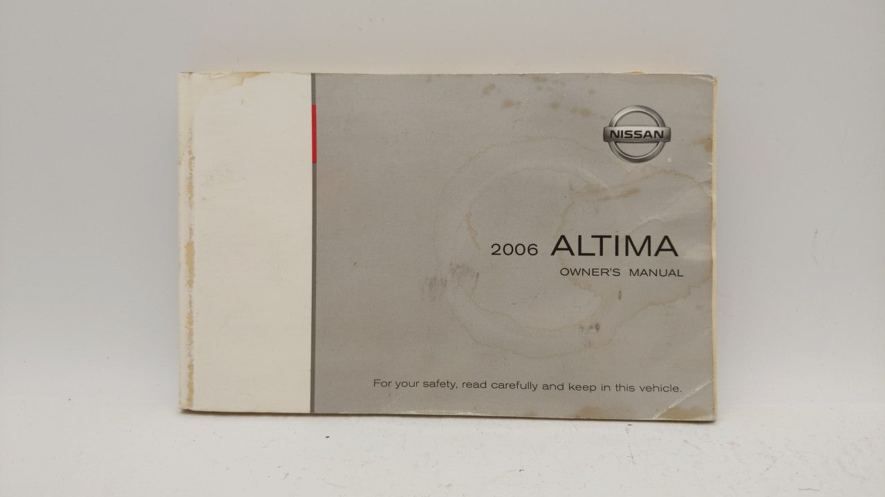 2006 Nissan Altima Owners Manual Book Guide OEM Used Auto Parts - Oemusedautoparts1.com