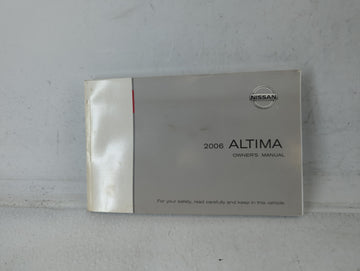 2006 Nissan Altima Owners Manual Book Guide P/N:OM6E-OL31U1 OEM Used Auto Parts