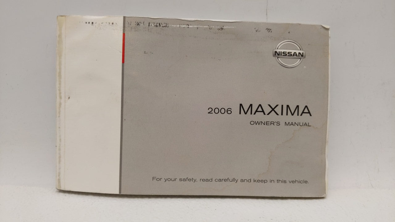 2006 Nissan Maxima Owners Manual Book Guide OEM Used Auto Parts - Oemusedautoparts1.com