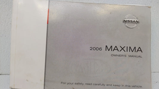 2006 Nissan Maxima Owners Manual Book Guide OEM Used Auto Parts - Oemusedautoparts1.com