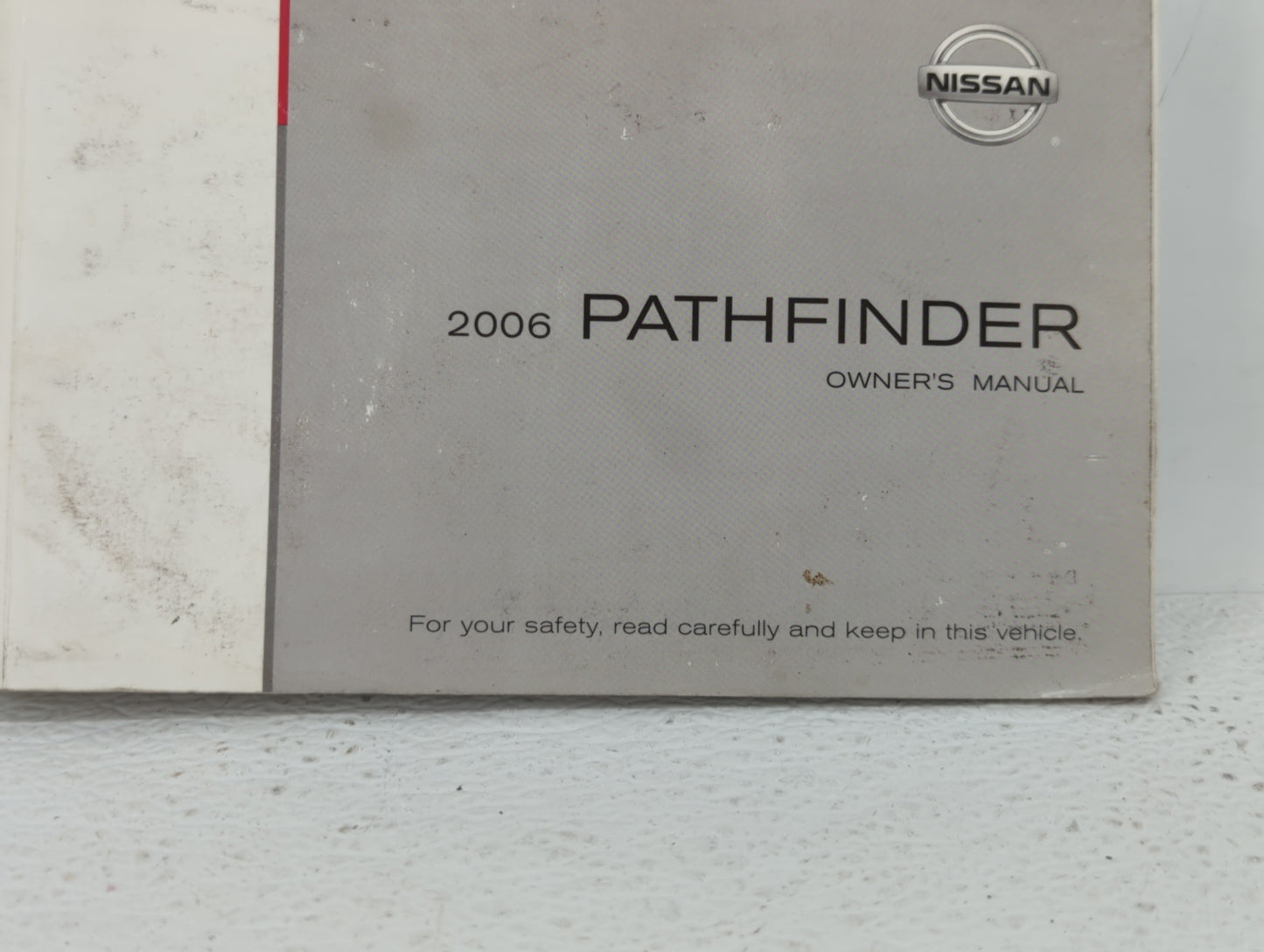 2006 Nissan Pathfinder Owners Manual Book Guide OEM Used Auto Parts - Oemusedautoparts1.com
