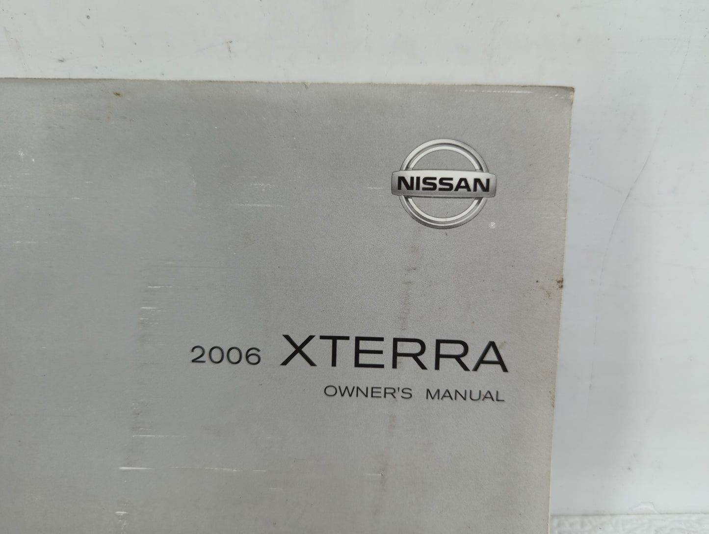 2006 Nissan Xterra Owners Manual Book Guide OEM Used Auto Parts - Oemusedautoparts1.com