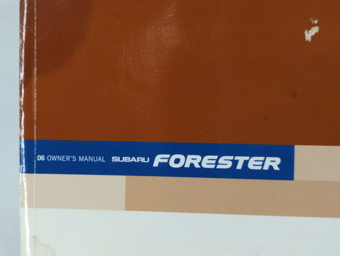 2006 Subaru Forester Owners Manual Book Guide P/N:MSA5M0603A OEM Used Auto Parts - Oemusedautoparts1.com