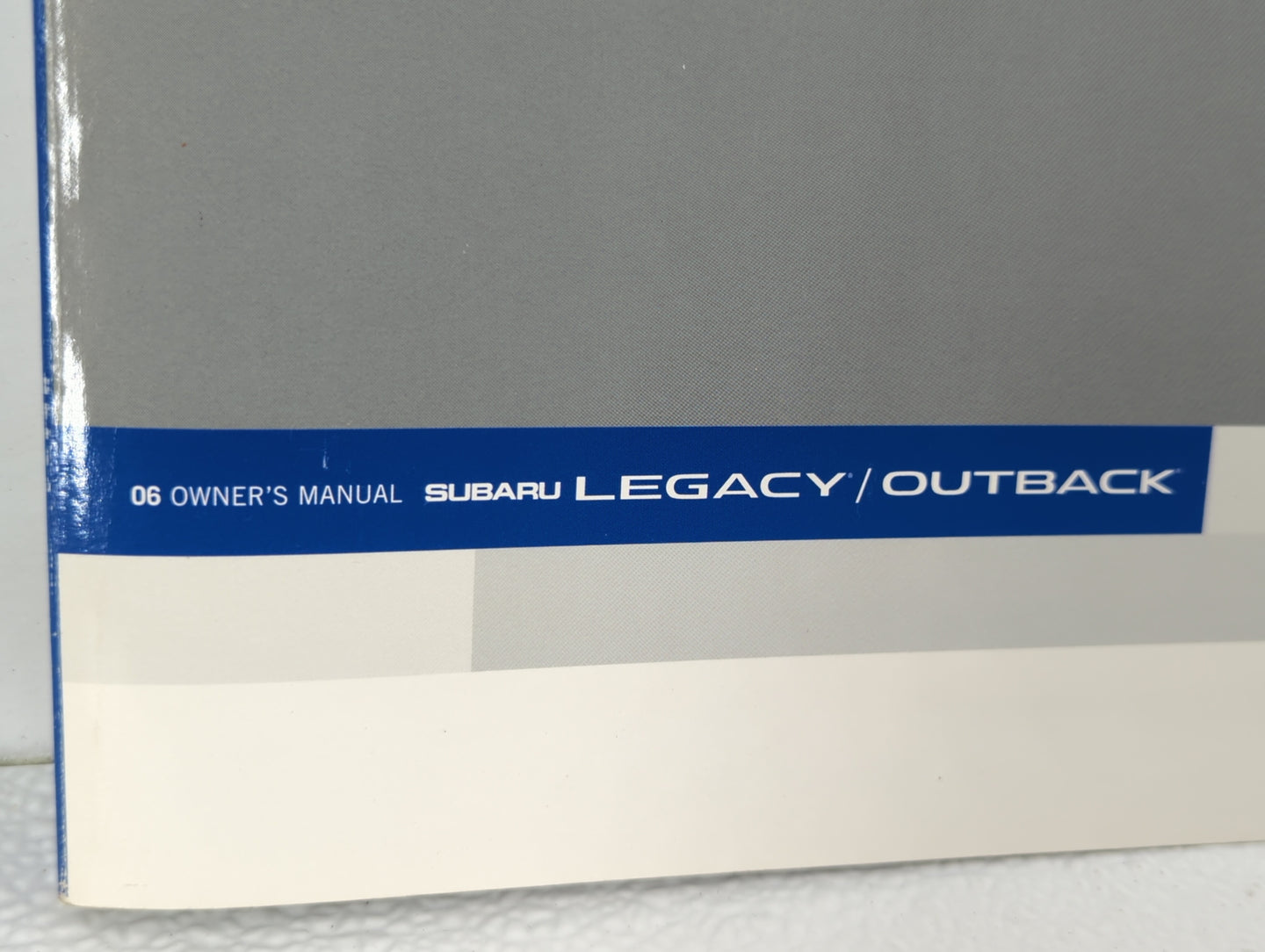 2006 Subaru Legacy Owners Manual Book Guide OEM Used Auto Parts - Oemusedautoparts1.com