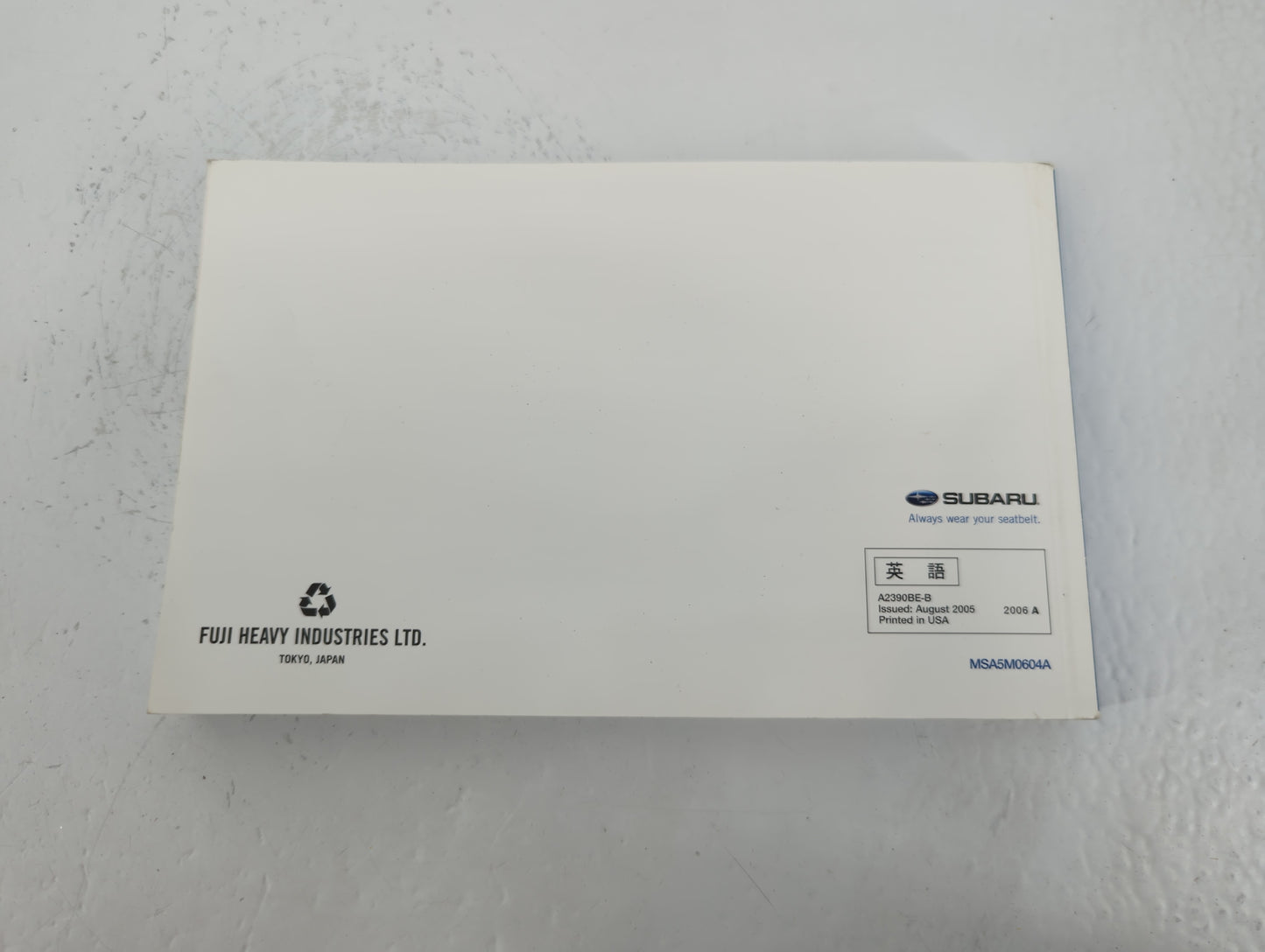2006 Subaru Legacy Owners Manual Book Guide P/N:MSA5M0604A A2390BE-B OEM Used Auto Parts - Oemusedautoparts1.com