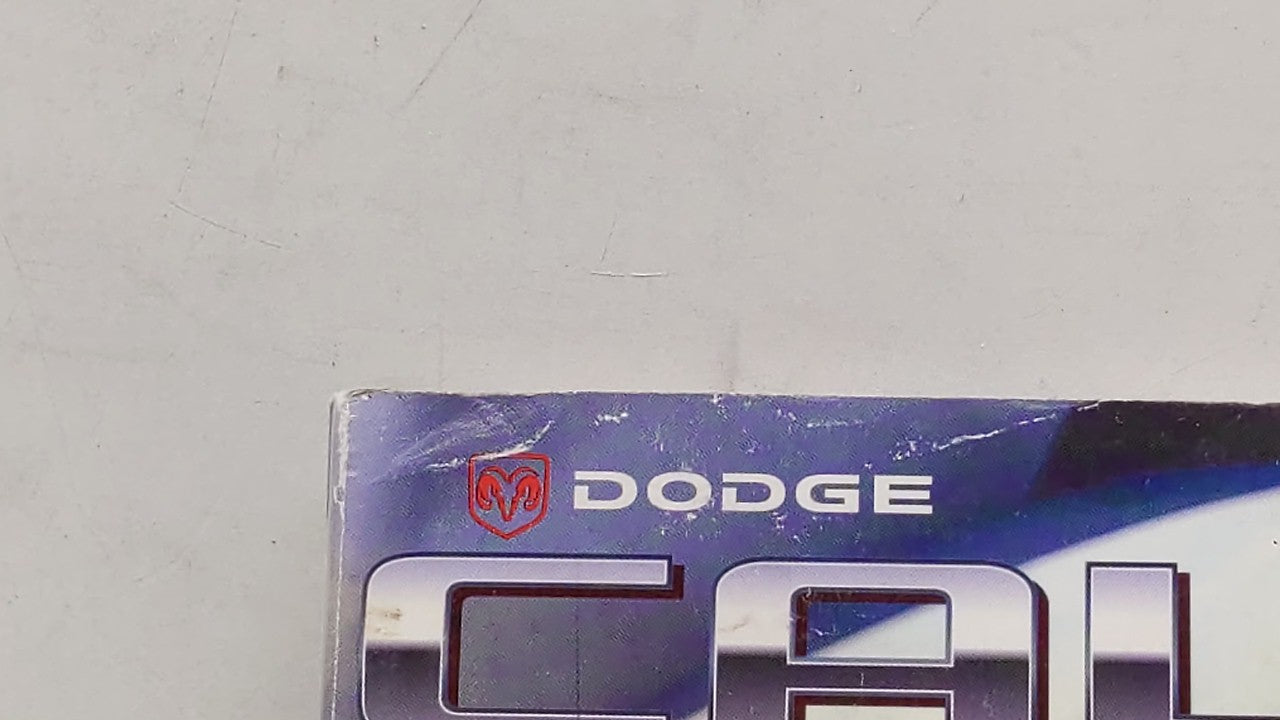 2007 Dodge Caliber Owners Manual Book Guide OEM Used Auto Parts - Oemusedautoparts1.com