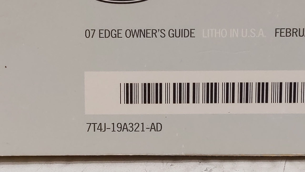 2007 Ford Edge Owners Manual Book Guide OEM Used Auto Parts - Oemusedautoparts1.com