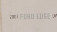 2007 Ford Edge Owners Manual Book Guide OEM Used Auto Parts - Oemusedautoparts1.com
