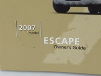 2007 Ford Escape Owners Manual Book Guide P/N:7L8J-19A321-AA OEM Used Auto Parts - Oemusedautoparts1.com