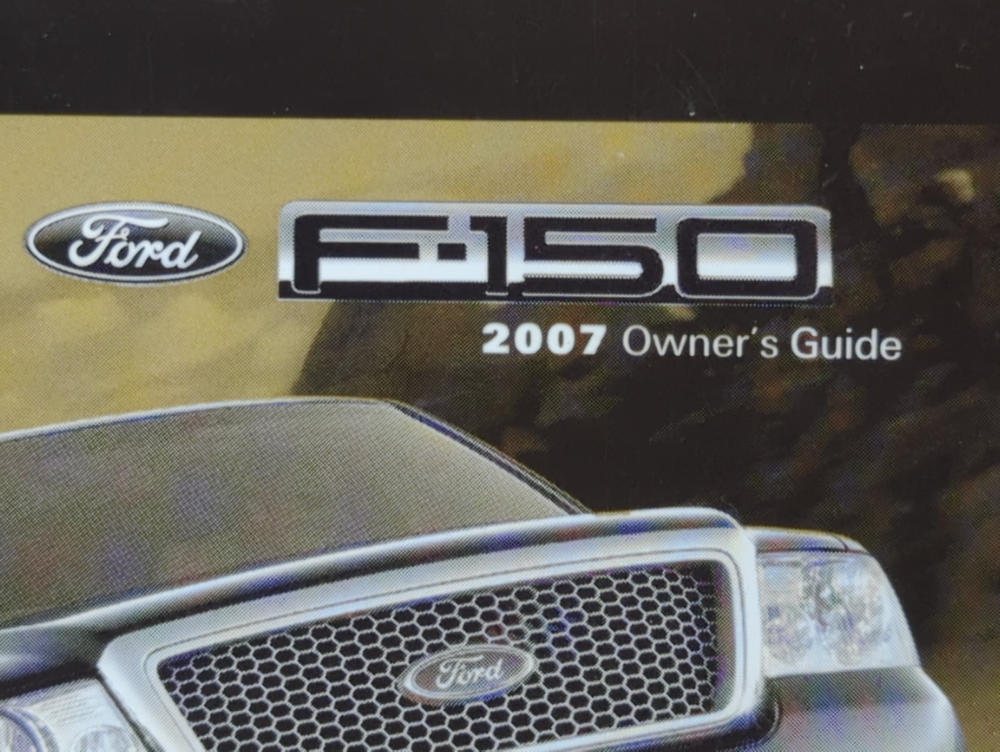 2007 Ford F-150 Owners Manual Book Guide P/N:7L3J-19A321-JC OEM Used Auto Parts - Oemusedautoparts1.com