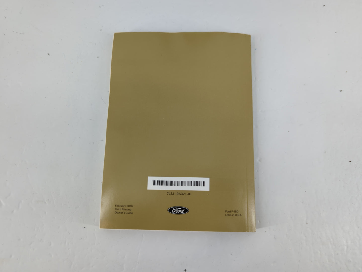 2007 Ford F-150 Owners Manual Book Guide P/N:7L3J-19A321-JC OEM Used Auto Parts - Oemusedautoparts1.com