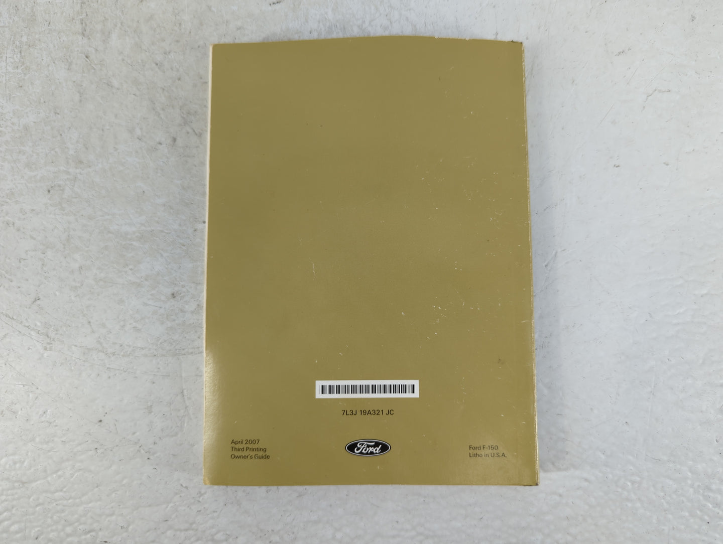 2007 Ford F-150 Owners Manual Book Guide P/N:7L3J 19A321 JC OEM Used Auto Parts - Oemusedautoparts1.com