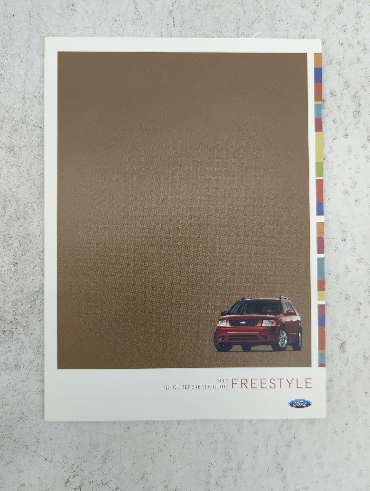 2007 Ford Freestyle Owners Manual Book Guide P/N:7F9J-19A321-AA OEM Used Auto Parts - Oemusedautoparts1.com